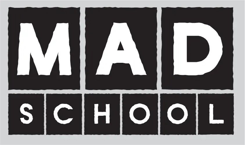 Mad School